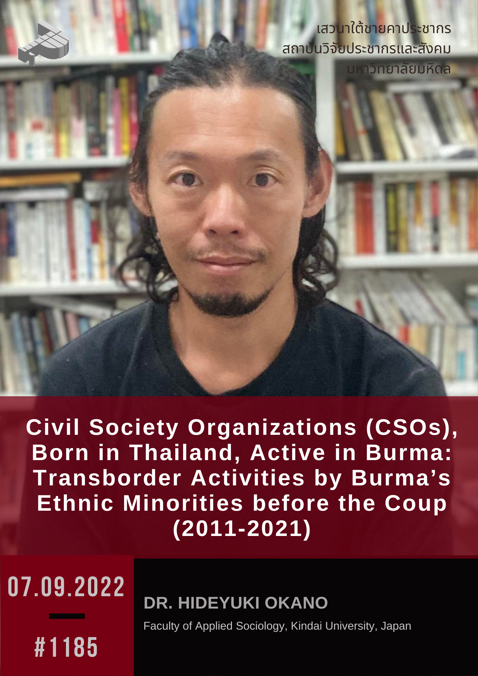 Civil Society Organizations (CSOs), Born in Thailand, Active in Burma: Transborder Activities by Burma’s Ethnic Minorities before the Coup (2011-2021)